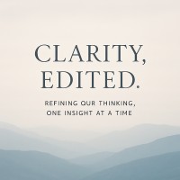Clarity, Edited